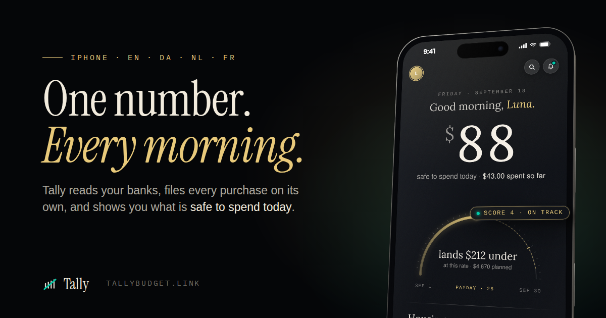Tally's social card: One number. Every morning.
